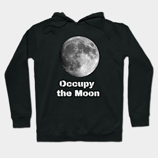 Occupy the Moon Hoodie